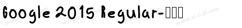 Google 2015 Regular字体转换 Google 2015 Regular字体转换